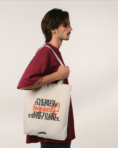 Tote Bag "I've been talking to myself"